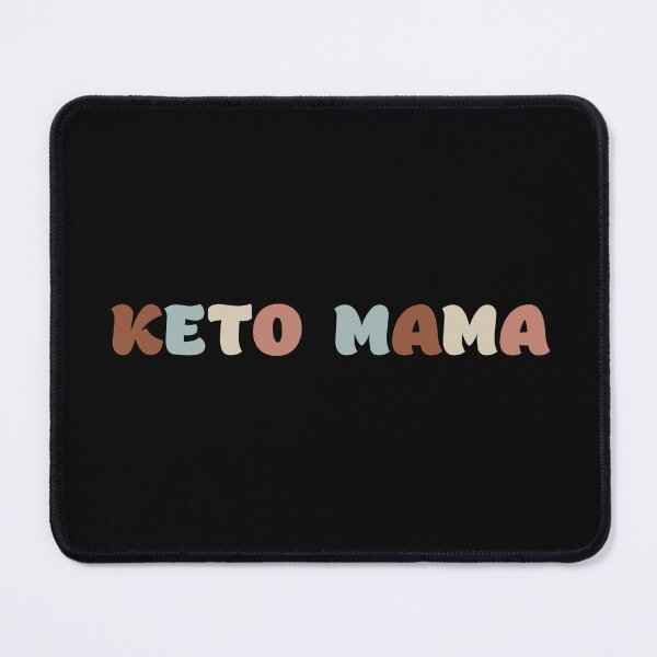 Item preview, Keto Mama designed and sold by JosAwestuff.