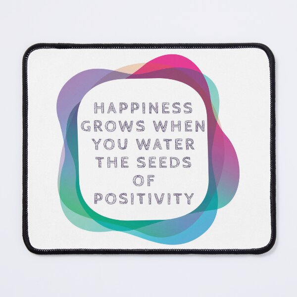Item preview, Happiness grows when you water the seeds of positivity designed and sold by DC Shop.
