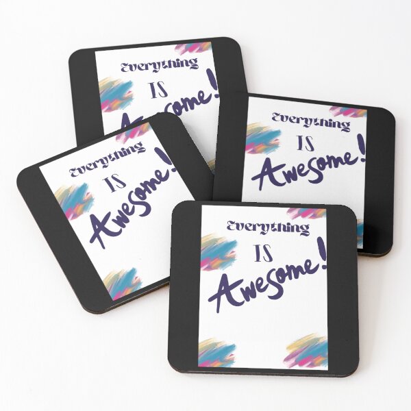 Item preview, Everything Is Awesome designed and sold by GracieHolme.