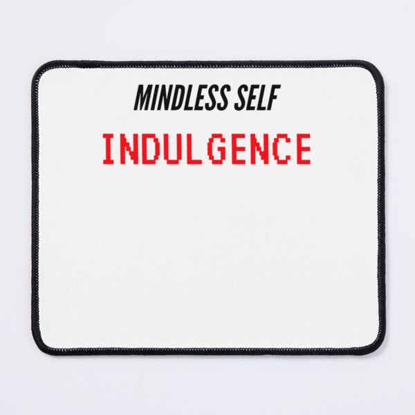 Item preview, Mindless Self Indulgence  designed and sold by ConnorTucke.