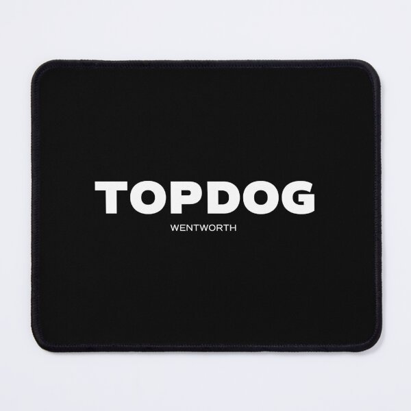 Item preview, WENTWORTH - Top Dog designed and sold by er-danocen.