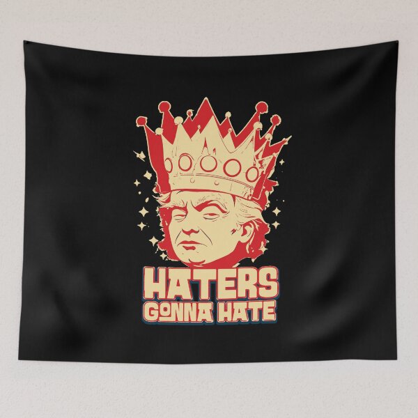 Item preview, Trump Haters Gonna Hate designed and sold by csoDesign.