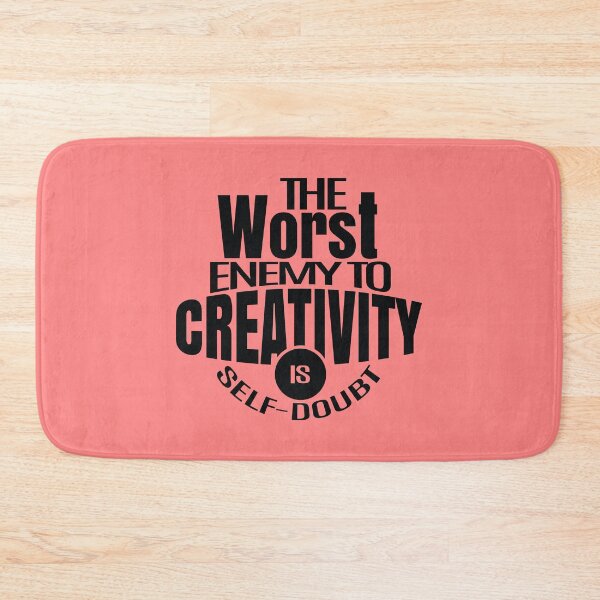 Item preview, The worst enemy to creativity is self-doubt designed and sold by Giro-design.
