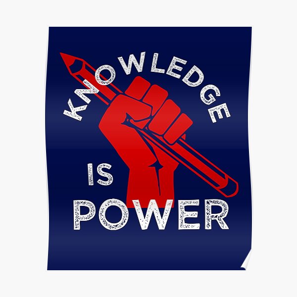 Knowledge is Power - Teacher Student Resist Fist Poster
