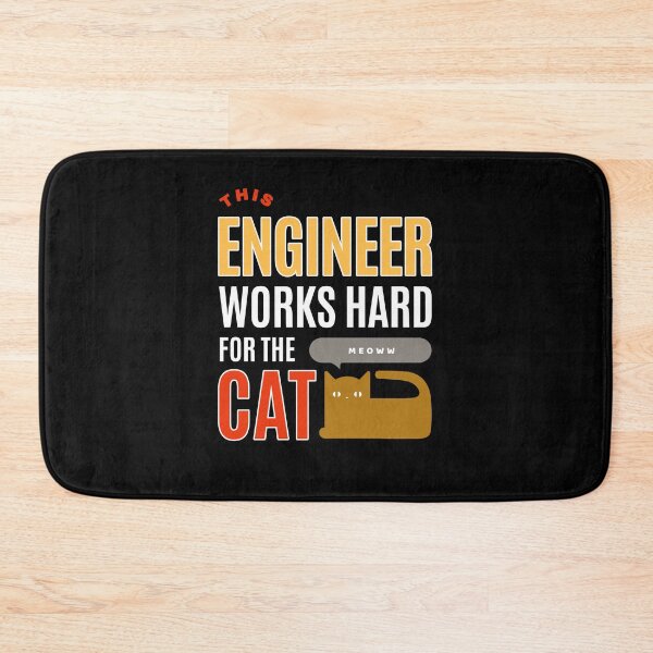 Item preview, This Engineer Works Hard for the Cat - Cat Lover (Ver2) designed and sold by SallySunday.