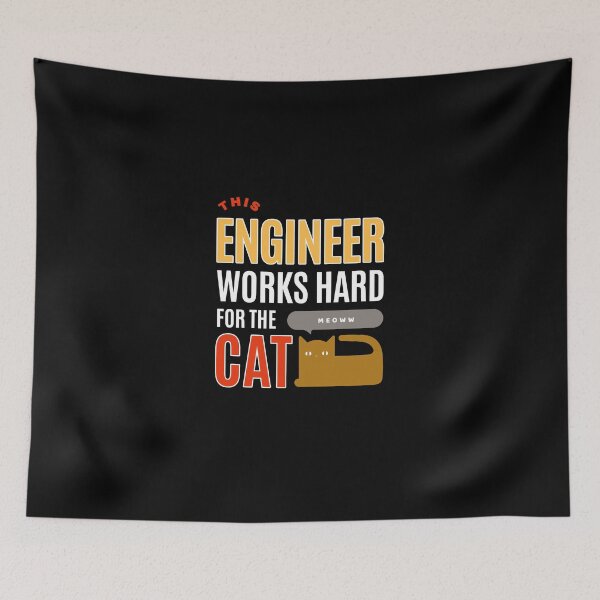 Item preview, This Engineer Works Hard for the Cat - Cat Lover (Ver2) designed and sold by SallySunday.