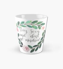 My Favorite Murder - Stay Sexy and Don't Get Murdered Tall Mug