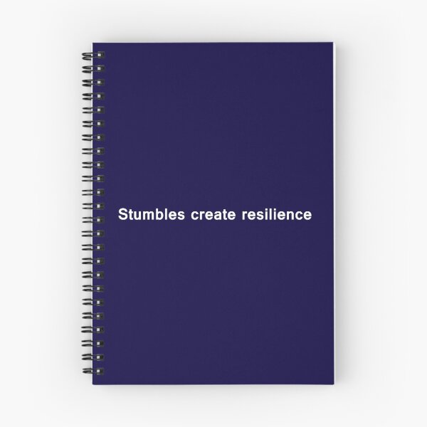 Item preview, Stumbles create resilience designed and sold by neurostructure.
