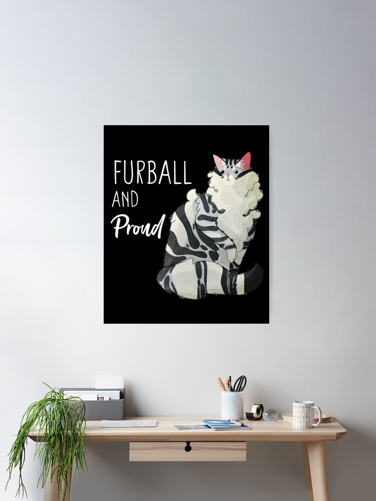 Thumbnail 1 of 3, Poster, Furball and proud - Silver norwegian forest cat designed and sold by FelineEmporium.