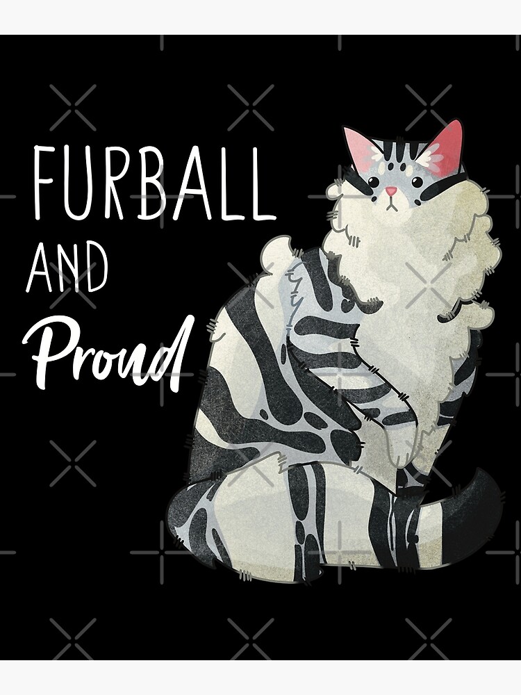 Thumbnail 3 of 3, Poster, Furball and proud - Silver norwegian forest cat designed and sold by FelineEmporium.