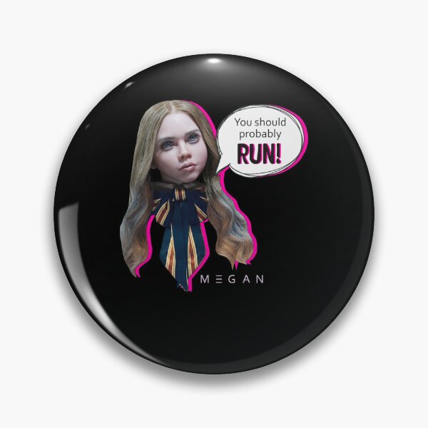 Item preview, M3GAN android says RUN designed and sold by ErnestBoyd86.
