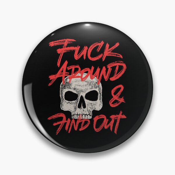 Item preview, Fuck around and find out designed and sold by Zagach Letters.