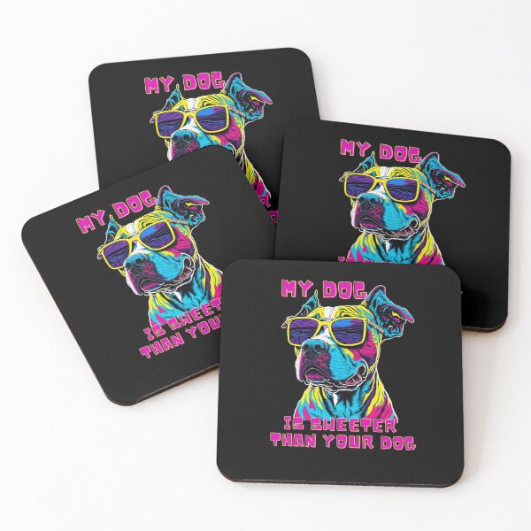 Item preview, Fun Colorful Psychedelic My Dog is Sweeter Than Your Dog  designed and sold by MissRasheedHam.