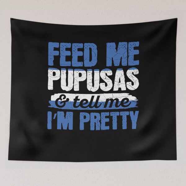 Item preview, El Salvador Pupusa Food Design for a Pupusa enthusiast  designed and sold by MissRasheedHam.