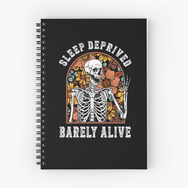 Item preview, Sleep Deprived Barely Alive Funny Skeleton Halloween Shost designed and sold by MissRasheedHam.