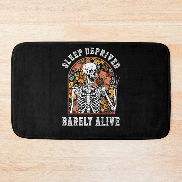 Item preview, Sleep Deprived Barely Alive Funny Skeleton Halloween Shost designed and sold by MissRasheedHam.