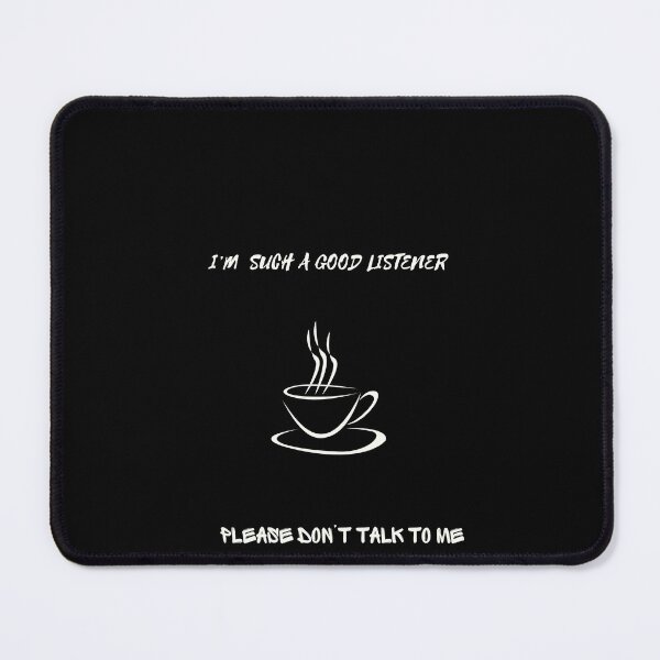 Item preview, Please don't talk to me designed and sold by SimiDach.