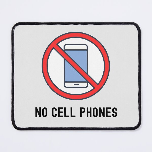 Item preview, No Cell Phones No Mobile Phones designed and sold by SGCreations-78.