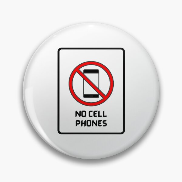 Item preview, No Cell Phones No Mobile Phones designed and sold by SGCreations-78.