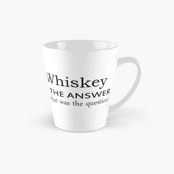 Item preview, Whiskey is the answer funny drinking quote lover drinker sayings jokes designed and sold by Alexaltay.