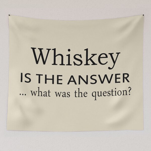 Item preview, Whiskey is the answer funny drinking quote lover drinker sayings jokes designed and sold by Alexaltay.