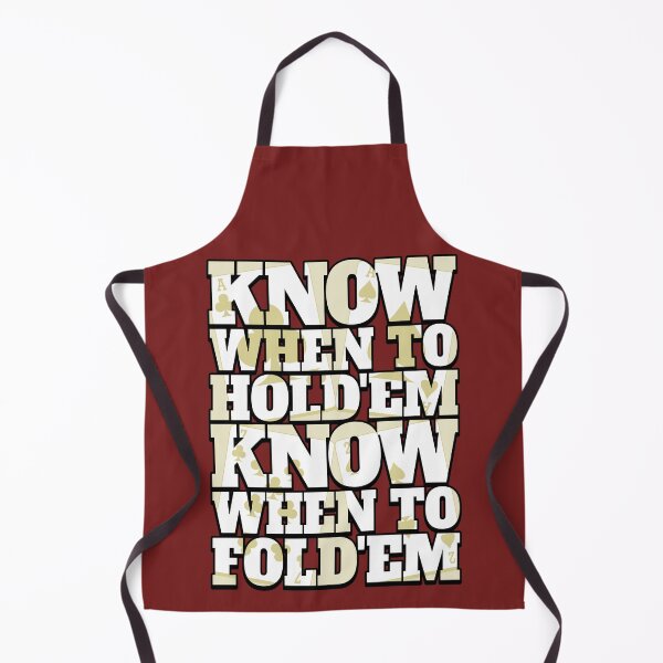 Item preview, Know When to Hold'em. Know When to Fold'em designed and sold by robotrobotROBOT.