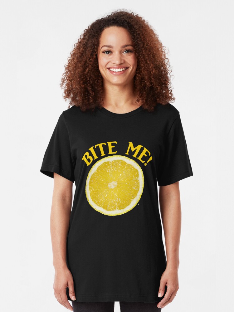 Alternate view of Bite Me Slice of Lemon T-shirt, Hoodie, Sweatshirt Slim Fit T-Shirt