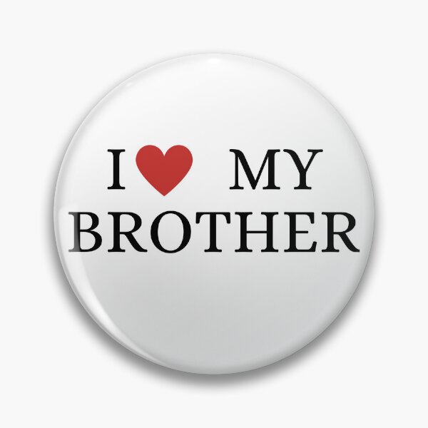 Item preview, i love my brother designed and sold by SztylishDesigns.