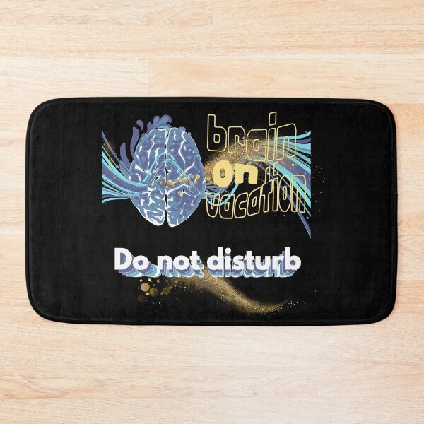 Item preview, Vacation brain, do not disturb designed and sold by studio468.
