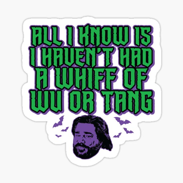 Aperçu de l'œuvre Je n'ai pas senti une seule bouffée de Wu ou de Tang - WWDITS - en détresse créée et vendue par Neat Works Design.