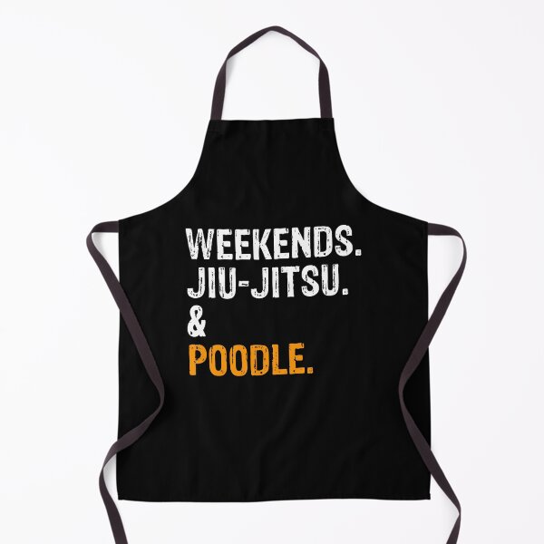 Item preview, Weekends Jiu-Jitsu and Poodle BJJ Gift designed and sold by Guarddogdrive.
