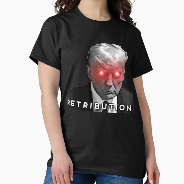 Vista previa del artículo con la obra «Retribución de la foto policial de Trump», diseñado y vendido por LibertyTees.