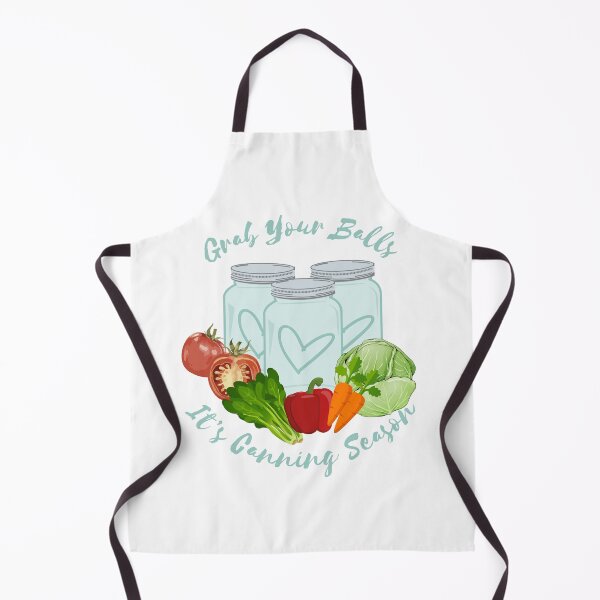 Item preview, Grab Your Balls It's Canning Season Food Preserving Vegetables Gardening designed and sold by Anthony Ryan Parrish.