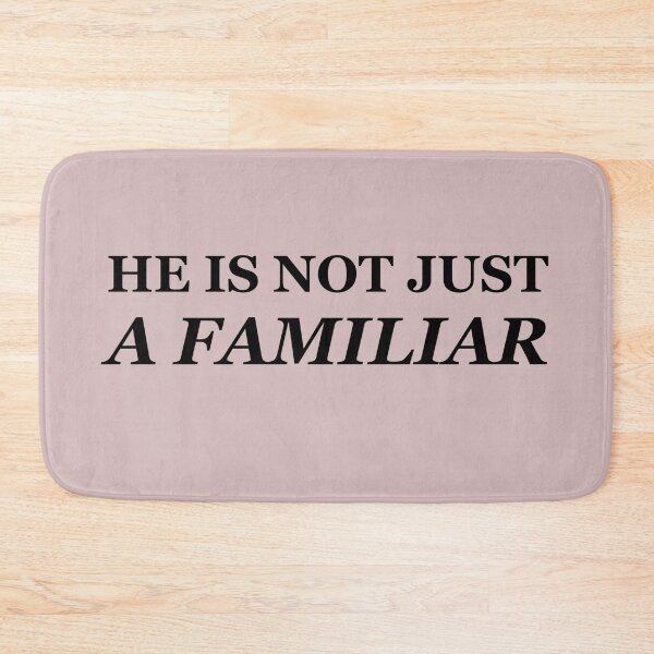 Item preview, He is not just a familiar designed and sold by eclecticfailure.
