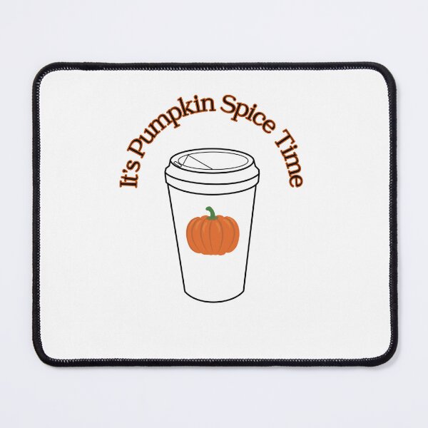 Item preview, It's Pumpkin Spice Time designed and sold by Sunflower5576.
