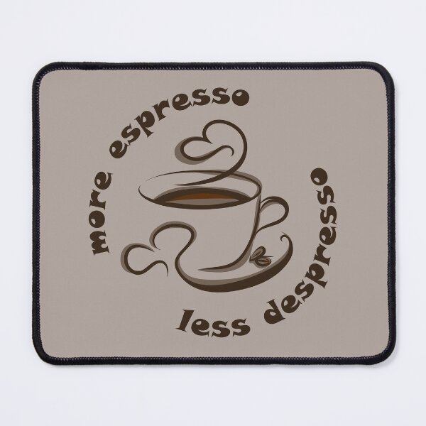 Item preview, Aroma of Positivity: More Espresso Less Despresso for a Brighter Day designed and sold by EmeraldeaArt.