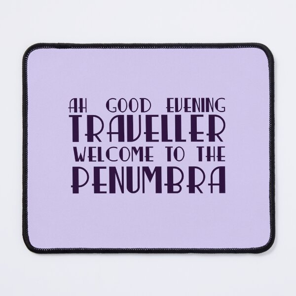 Item preview, Welcome to the penumbra designed and sold by eclecticfailure.