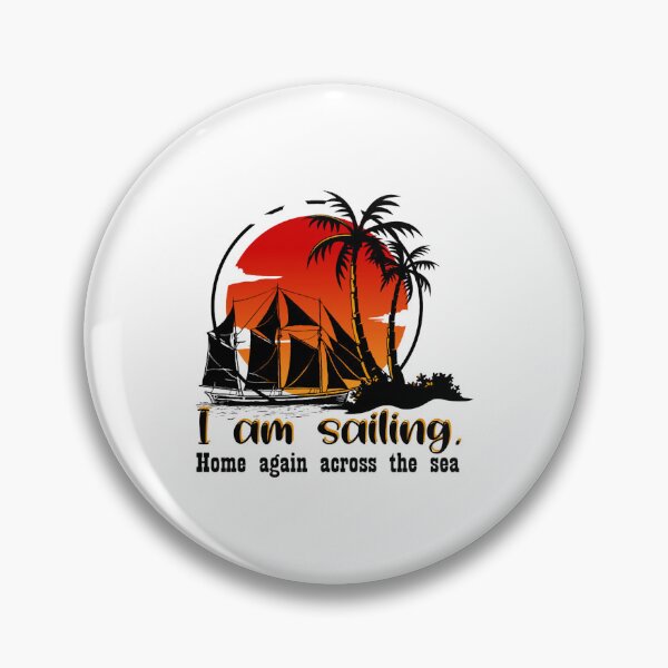 Item preview, i am sailing designed and sold by BlueIrisDesigns.