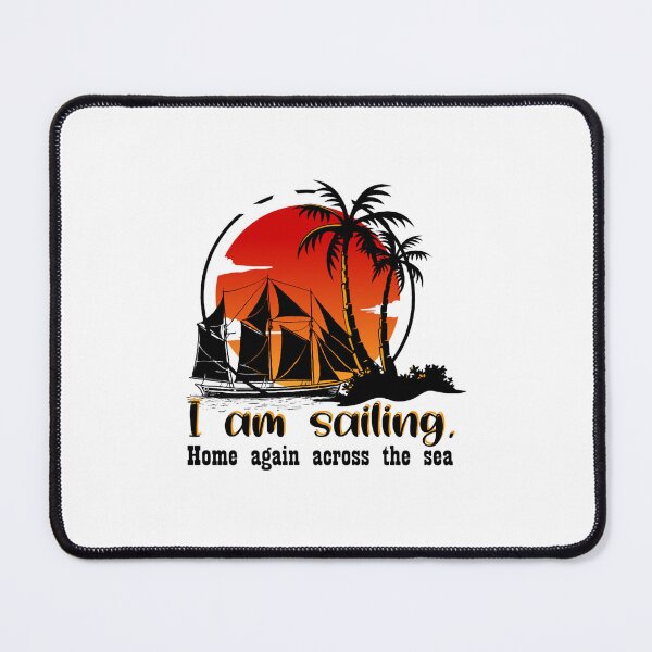 Item preview, i am sailing designed and sold by BlueIrisDesigns.