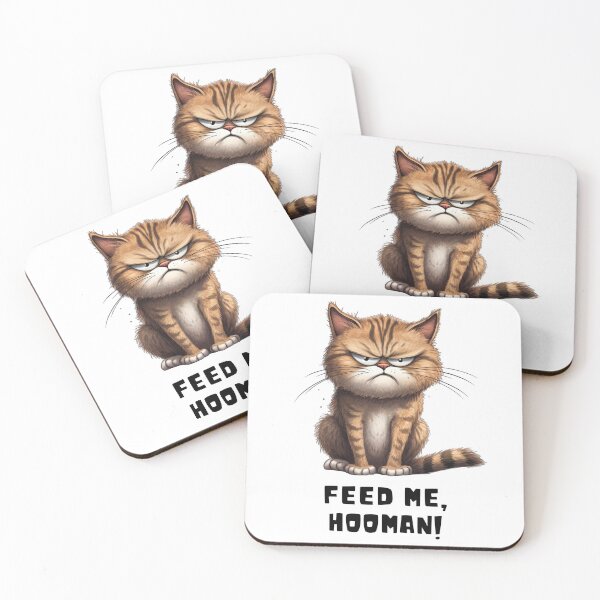 Item preview, Disgruntled Cat Feed Me Hooman! designed and sold by TuckerLogan.