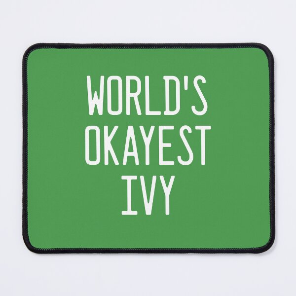 Item preview, World's Okayest Ivy designed and sold by TimespunThreads.