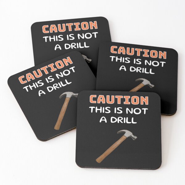 Item preview, Caution: This is Not a Drill designed and sold by 5PointsDigital.