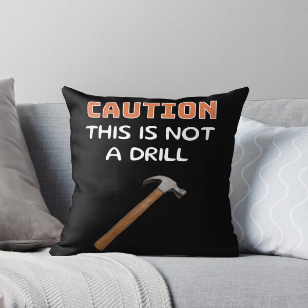 Item preview, Caution: This is Not a Drill designed and sold by 5PointsDigital.