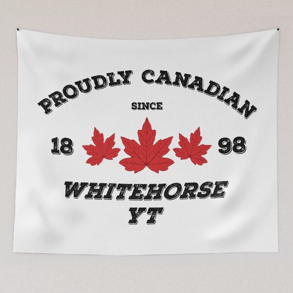 Item preview, Whitehorse Yukon Territories Proudly Canadian by Tjays on a Cool designed and sold by TJays.