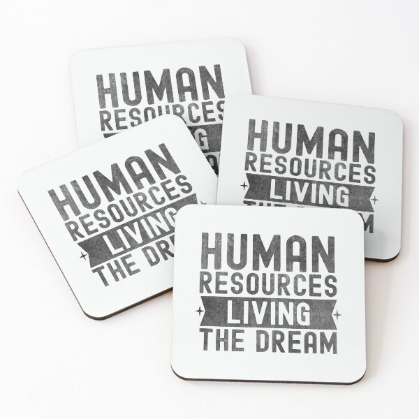 Item preview, Human Resources Living the Dream designed and sold by hautehub.