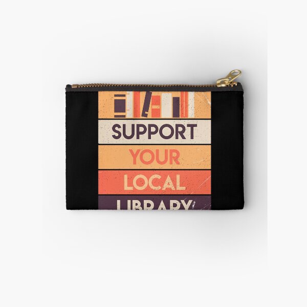 Item preview, Support your local library  	 designed and sold by qaodjtyvks80.