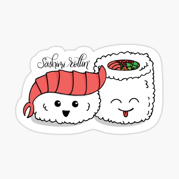 Sashimi Rollin' Sticker