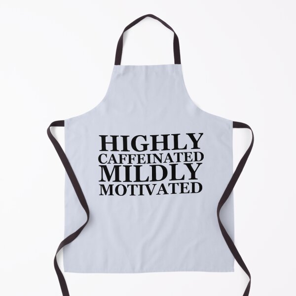 Item preview, Highly caffeinated Mildly motivated designed and sold by atlasbackache.