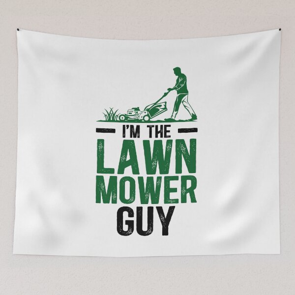 Item preview, I'm the Lawn Mower Guy - Mowing Gifts For Dad, Brother, Boyfriend designed and sold by TeesYouWant.
