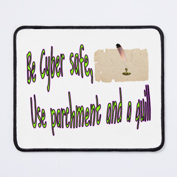 Item preview, Be Cyber safe designed and sold by PicsByTony.